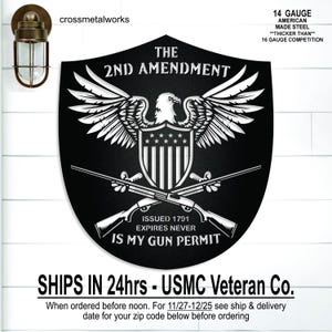 The Second Amendment is my Gun Permit, Right to Bear Arms, Eagle, USA, Metal Wall Art, Steel Sign, Man Cave, Military, Garage, Porch Decor