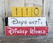 Disney Countdown, Disney World Countdown,  Disneyland Countdown, Countdown Blocks, Days Until Disney, Disney, Disneyland, 4.5 x 7 inches 