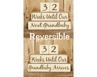 Pregnancy Countdown Reversible Set, due date blocks, Weeks Until Our, Grandbaby Arrives, Next Grandbaby, Pregnancy Announcement, New Baby