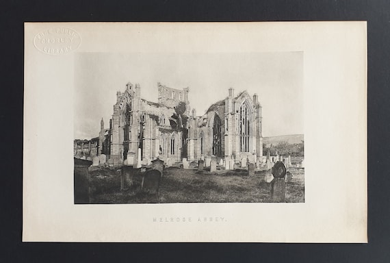 Melrose Abbey - Original 1897 Scottish print