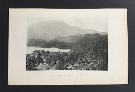 The Trossachs and Ben Venue - Original 1897 Scottish print