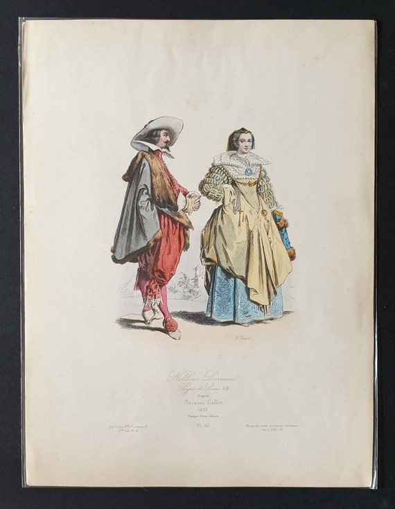 Original c1840 hand coloured French historical costume print - The Nobility  of Lorraine in the Kingdom of Louis XIII, 1625