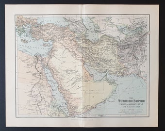 The Turkish Empire, with Persia,Afghanistan and Baluchistan - Original 1902 map