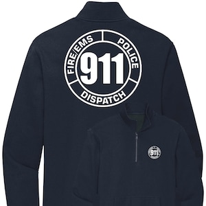911 Dispatch 1/4 Zip, Operator Fire EMS Police Circle