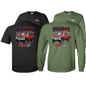 1971 Highboy F-250 Flag Ford Trucks T-Shirt or Long Sleeve