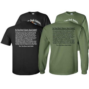 I Know Jack Schitt T-Shirt or Long Sleeve