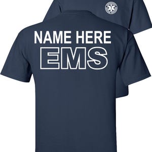 Custom EMS T-Shirt, Emergency Medical Services