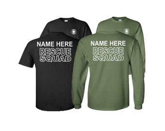 Custom Rescue Squad T-Shirt or Long Sleeve, Emergency Medical, Firefighting, and Rescue Services