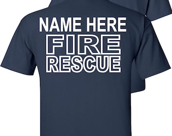 Custom Fire Rescue T-Shirt