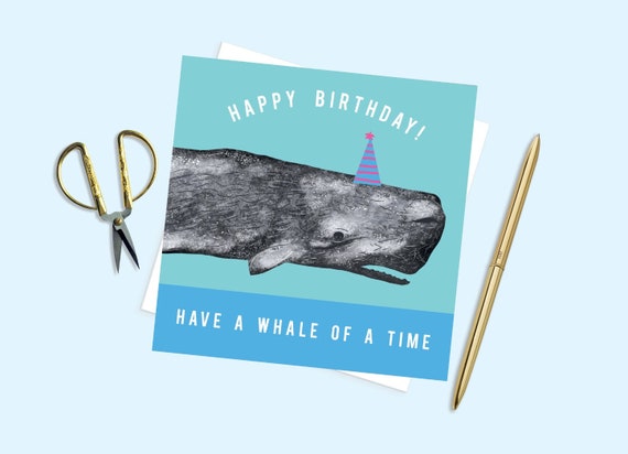/"Have a Whale of a Time!/" Humorous Handmade Greetings Card Whale