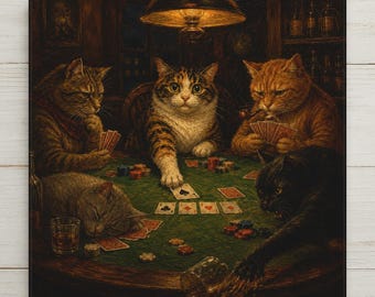 May include: A square wall art print depicting five cats playing poker around a green felt table. One cat is sleeping, one is smoking a pipe, and another is reaching for a glass. The scene is set in a dimly lit room with a hanging lamp above.