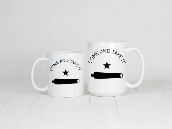 Come And Take It Mug, Second Amendment Coffee Cup