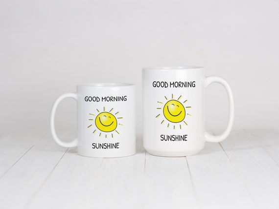 Good Morning Sunshine Mug – Funny Sarcastic Coffee Cup – Humorous Morning Gift for Her Him – Cute Smiley Face Mug – Happy Day Start