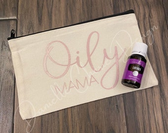 Essential Oil Bag | Oily Mama | Holistic Health | Makeup Bag | Cosmetic Bag | Oily Mama Canvas Bag | Gift For Mom | Essential Oils | Gift