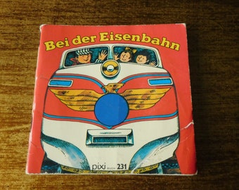 Kids book, vintage mini book, PIXI BOOK, Paperback, pixi Buch Nr. 231 Bei der Eisenbahn - PIXI-Serie 28, made in Germany in 1975