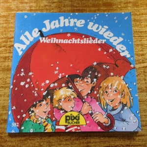 Livre pour enfant, vintage mini livre, PIXI livre, livre de poche, pixi Buch Nr. 552 Alle Jahre wieder, chansons - Noël PIXI-Serie 7, fabriqué en Allemagne en 1988