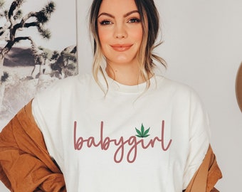 BDSM Babygirl shirt, ddlg shirt, gifts for her, submissive gifts, little space, bdsm christmas gift, daddy's girl shirt, weed shirt