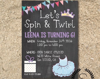 Let's Spin and Twirl Birthday Party | Ballerina Invitation | Ballerina Birthday Party | Girls Birthday Party Invitation | Template