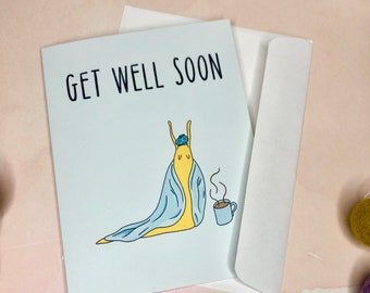 Slug Get Well Soon Card - Blank Inside Feel Better Sick Sluggish Heal Banana Slug Card UC Santa Cruz Cute Weird Funny Unusual Greeting Card