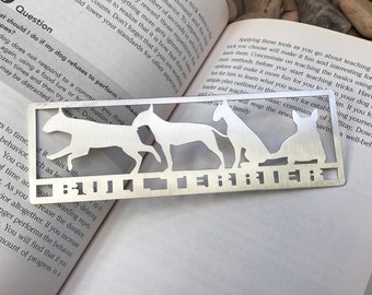 Bull Terrier stainless steel bookmark, dog bookmark, bull terrier dog gift, lasercut stainless steel book mark, Christmas