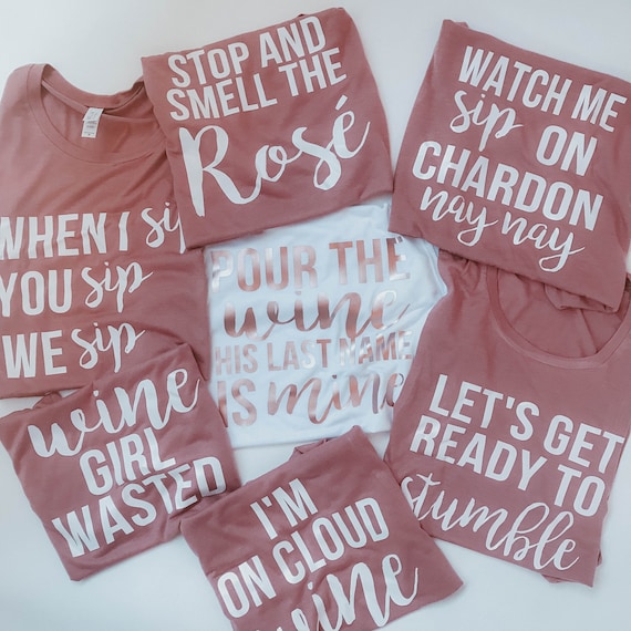 Bachelorette wine shirts Clearance