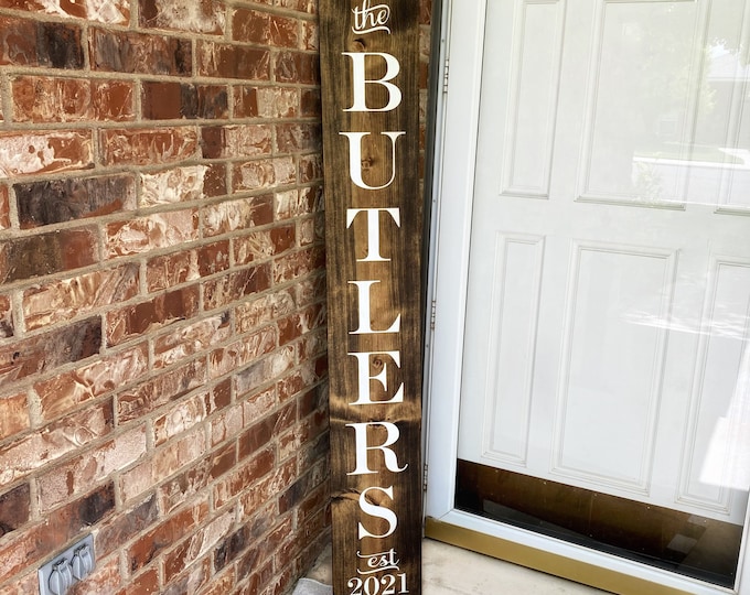 Personalized Porch Sign, Last Name Porch Sign, Est Porch Sign, Vertical Porch Sign, Porch Leaner