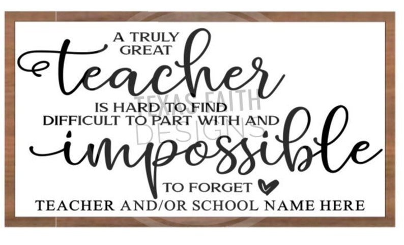 Download A Truly Great Teacher Is Hard To Find Difficult To Part ...