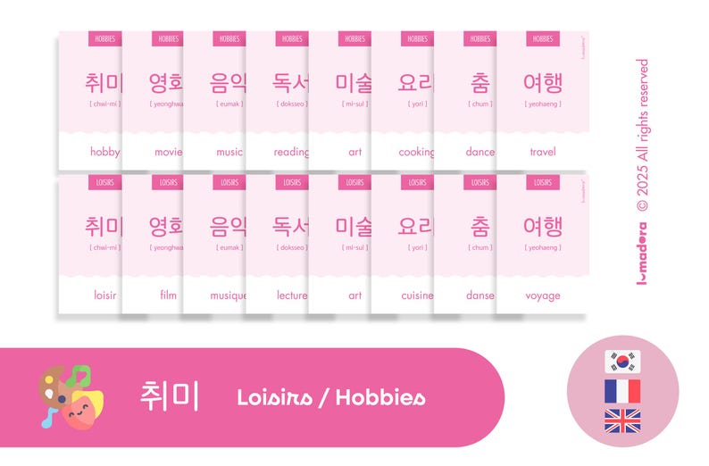 May include: Pink and white flashcards with Korean words and their English translations. The words are related to hobbies and leisure activities. The Korean words are written in Hangul, the Korean alphabet. The English words are written in lowercase letters. The flashcards are arranged in two rows of eight cards. The top row of cards has the Korean words for hobby, movie, music, reading, art, cooking, dance, and travel. The bottom row of cards has the Korean words for leisure, film, music, lecture, art, cuisine, dance, and voyage.