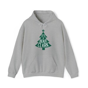 National Lampoon&#39;s Christmas Vacation Holiday Tree &quot;It&#39;s a Beaut Clark&quot; Hoodie Sweatshirt