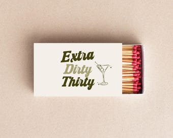 Extra Dirty Thirty