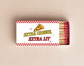 Extra Cheese, Extra Lit Matchboxes Funny Pizza Party Favors, Housewarming Gift, Wedding Favor, Custom Matchbooks