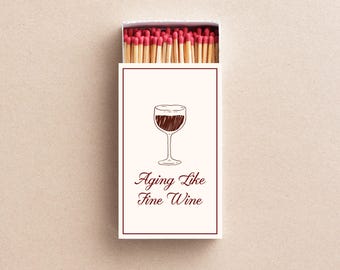 Aging Like Fine Wine Matchboxes Birthday Party Favors Wine Themed Birthday Custom Matchboxes Elegant Milestone Birthday Gifts