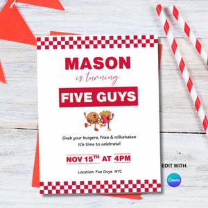 May include: A white invitation with red accents and text that reads "MASON is turning FIVE GUYS." The invitation includes illustrations of a burger and fries, and details for a party on November 15th at 4 PM at Five Guys NYC.