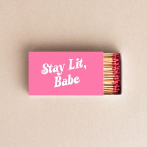 Stay Lit Babe Matchbox Trendy Pink Matchbox, Girly Custom Gifts, Aesthetic Party Favors for Candles