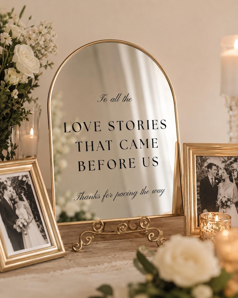 To All The Love Stories That Came Before Us Mirror Decal Wedding Mirror Sticker Vintage Wedding Decor Bridal Table Sign Memorial Mirror