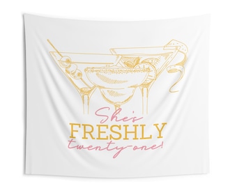 She's Freshly Twenty-One Wall Tapestry, Birthday Decor, Housewarming Gift, Bar Decor, Cocktail Party Decoration, Celebration Wall Art