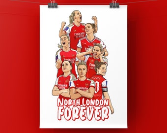 North London Forever Arsenal Women A4 Print (with free mini print & sticker)