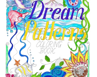 Dream Patterns: A Printable Coloring Book for Creative Escapes