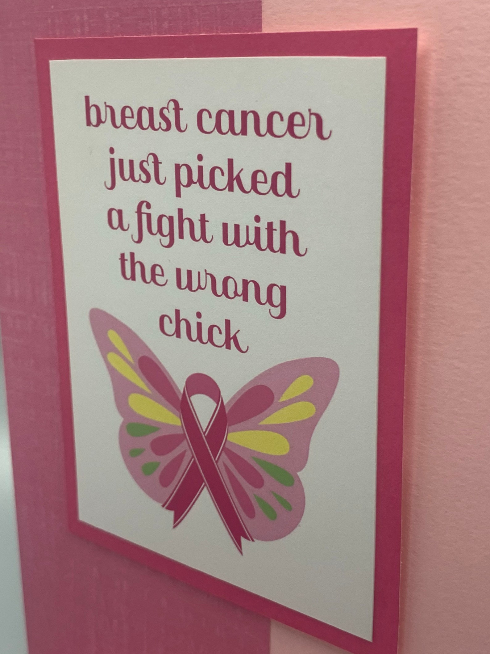 Handmade Breast Cancer Support Card Reads Breast Cancer Just Picked A 
