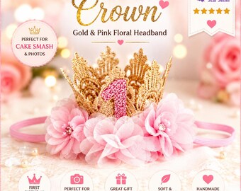 First Birthday Crown Headband, Baby Girl 1st Birthday Crown, Pink Gold Floral Crown, Cake Smash Headband, ONE Birthday Outfit