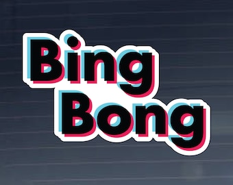 Bing Bong TikTok Meme Indoor Outdoor Vinyl Decal - Multiple Sizes available