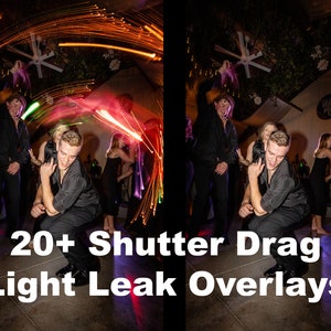 May include: A group of people dance at a party with colourful light streaks in the background. The text "20+ Shutter Drag Light Leak Overlays" is at the bottom of the image.