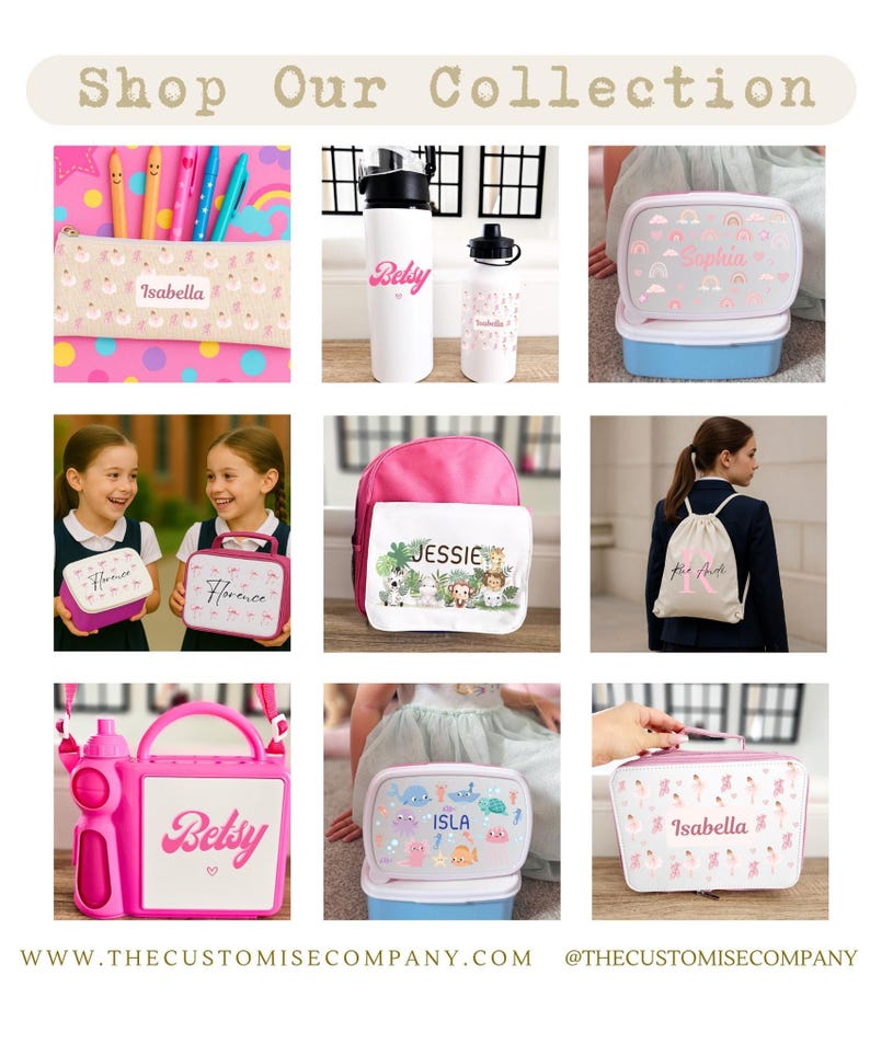 May include: A collection of personalized school supplies, including pencil cases, water bottles, lunch boxes, and backpacks. The items are in pink, white, and blue, with names and decorative designs. The text "Shop Our Collection" is at the top.