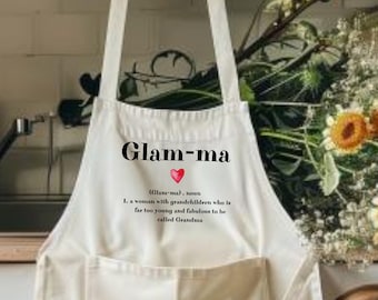 Glam-ma Apron for Mothers Day Gift, Gift for Grandma, Funny Glamorous Grandma Apron Gift, Apron for Glam-ma, Gift for Glamma, Gift For Her