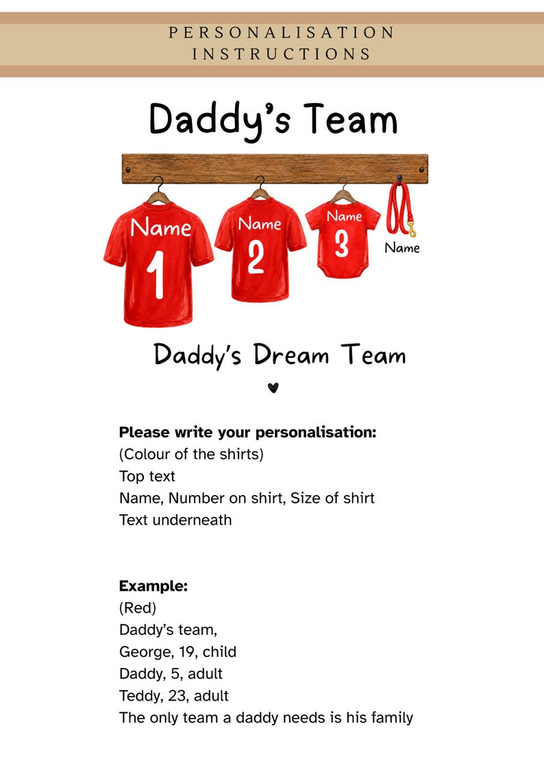 Op de afbeelding: Een digitale afbeelding met drie rode shirts en een rode riem hangend aan een houten rek. De shirts zijn gelabeld met Name en de nummers 1, 2 en 3. De tekst bevat Personalisation Instructions, Daddy's Team en Daddy's Dream Team met details.