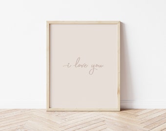 I Love You // Valentine's Day / Valentine's Day Decor / Valentine's Day Print / Neutral Wall Print / I love you / Neutral Valentine's Decor