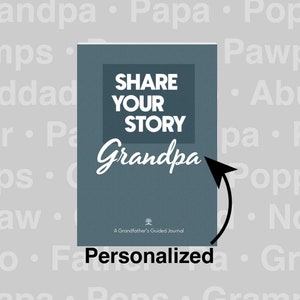 Personalized Grandfather Life Story Journal: Keepsake Gift