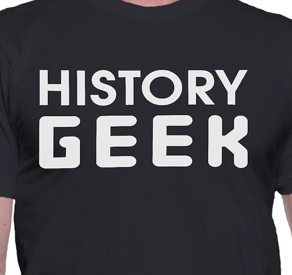 History Geek T-Shirt