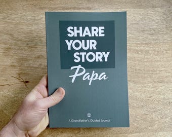 Papa Life Story Journal: Guided Memory Book for Grandfathers