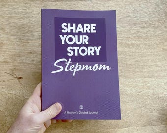 Stepmom Life Story Journal: Guided Memory Keepsake